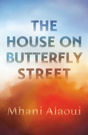 Buy The House on Butterfly Street: A Novel