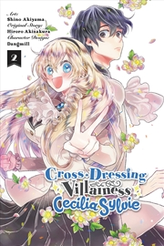 Buy Cross-Dressing Villainess Cecilia Sylvie, Vol. 2 (manga) (Cross-Dressing Villainess Cecilia Sylvie (