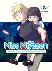 Buy Miss Miyazen Would Love to Get Closer to You 3