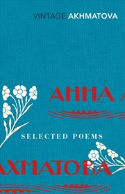 Buy Anna Akhmatova Selected Poems /anglais