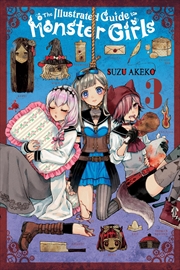 Buy The Illustrated Guide to Monster Girls, Vol. 3 (The Illustrated Guide to Monster Girls, 3)