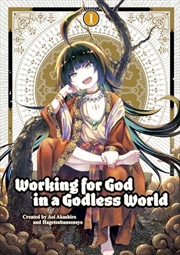 Buy Working for God in a Godless World Vol.1 (Working for God in a Godless World, 1)