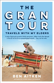 Buy The Gran Tour: Travels with my Elders