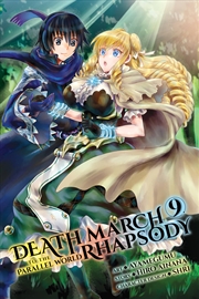 Buy Death March to the Parallel World Rhapsody, Vol. 9 (manga) (Death March to the Parallel World Rhapso