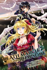 Buy Death March to the Parallel World Rhapsody, Vol. 7 (manga) (Death March to the Parallel World Rhapso