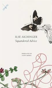 Buy Squandered Advice (The German List)