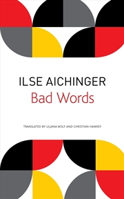 Buy Bad Words: Selected Short Prose (The Seagull Library of German Literature)