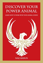 Buy Discover Your Power Animal: Learn How to Work with Your Animal Guide