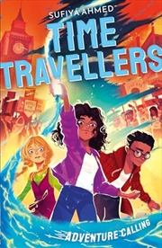 Buy The Time Travellers: Adventure Calling