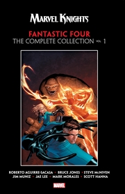 Buy MARVEL KNIGHTS FANTASTIC FOUR BY AGUIRRE-SACASA, MCNIVEN & MUNIZ: THE COMPLETE C OLLECTION VOL. 1