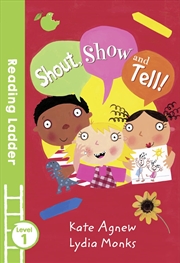 Buy Shout Show and Tell! (Reading Ladder Level 1)