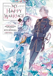 Buy My Happy Marriage 03 (Manga)