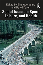 Buy Social Issues in Sport, Leisure, and Health