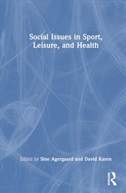 Buy Social Issues in Sport, Leisure, and Health