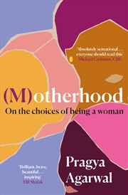 Buy (M)otherhood: On the choices of being a woman