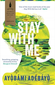 Buy Stay With Me [Paperback] [Mar 01, 2018] Ayobami Adebayo