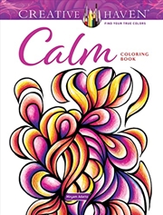 Buy Creative Haven Calm Coloring Book (Adult Coloring Books: Calm)