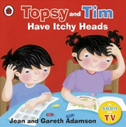 Buy Topsy and Tim: Have Itchy Heads