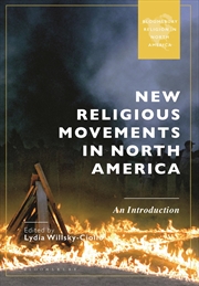 Buy New Religious Movements in North America: An Introduction (Bloomsbury Religion in North America)