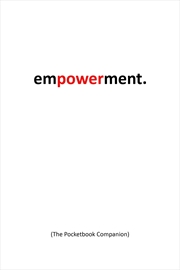 Buy empowerment: the portable companion for girls, young women, and the modern woman