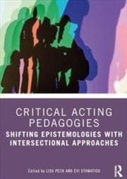 Buy Critical Acting Pedagogy