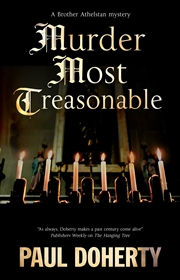 Buy Murder Most Treasonable (A Brother Athelstan Mystery, 22)