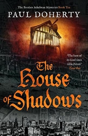 Buy The House of Shadows (The Brother Athelstan Mysteries Book 10)