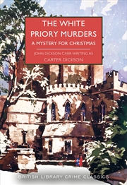 Buy The White Priory Murders