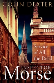 Buy Service of All the Dead (Inspector Morse Series Book 4)