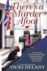 Buy There's A Murder Afoot: A Sherlock Holmes Bookshop Mystery