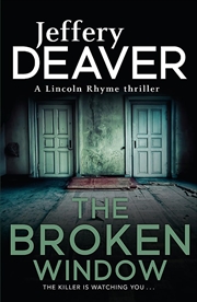 Buy The Broken Window: Lincoln Rhyme Book 8 (Lincoln Rhyme Thrillers)