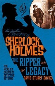 Buy The Further Adventures of Sherlock Holmes: The Ripper Legacy