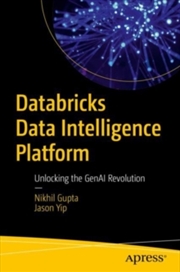 Buy Databricks Data Intelligence Platform : Unlocking the GenAI Revolution