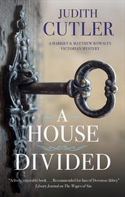 Buy A House Divided (A Harriet & Matthew Rowsley Victorian mystery, 4)