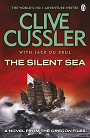 Buy The Silent Sea: A Novel of the Oregon Files. Clive Cussler with Jack Du Brul