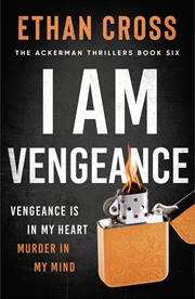 Buy I Am Vengeance (The Ackerman Thrillers): 6