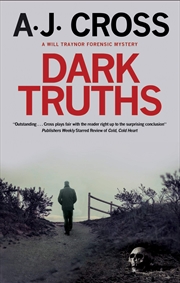 Buy Dark Truths (A Will Traynor forensic mystery, 1)