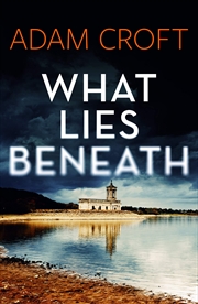 Buy What Lies Beneath