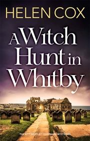 Buy A Witch Hunt in Whitby (The Kitt Hartley Yorkshire Mysteries)