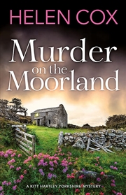 Buy Murder on the Moorland (The Kitt Hartley Yorkshire Mysteries)