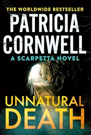 Buy Unnatural Death: The Gripping New Kay Scarpetta Thriller