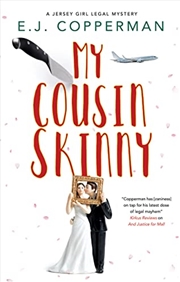 Buy My Cousin Skinny (A Jersey Girl Legal Mystery, 5)