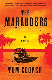 Buy The Marauders: A Novel