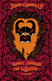 Buy Samuel Johnson vs the Darkness Trilogy: The Gates, The Infernals, The Creeps