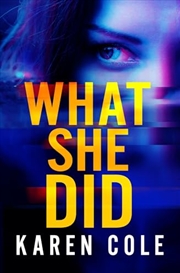 Buy What She Did (paperback)