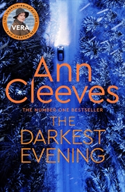 Buy The Darkest Evening (Vera Stanhope)