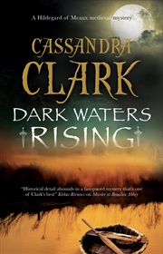 Buy Dark Waters Rising (A Hildegard of Meaux medieval mystery, 12)