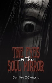 Buy The Eyes Are the Soul Mirror