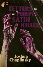 Buy Letters to the Purple Satin Killer