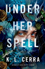 Buy Under Her Spell: A Novel